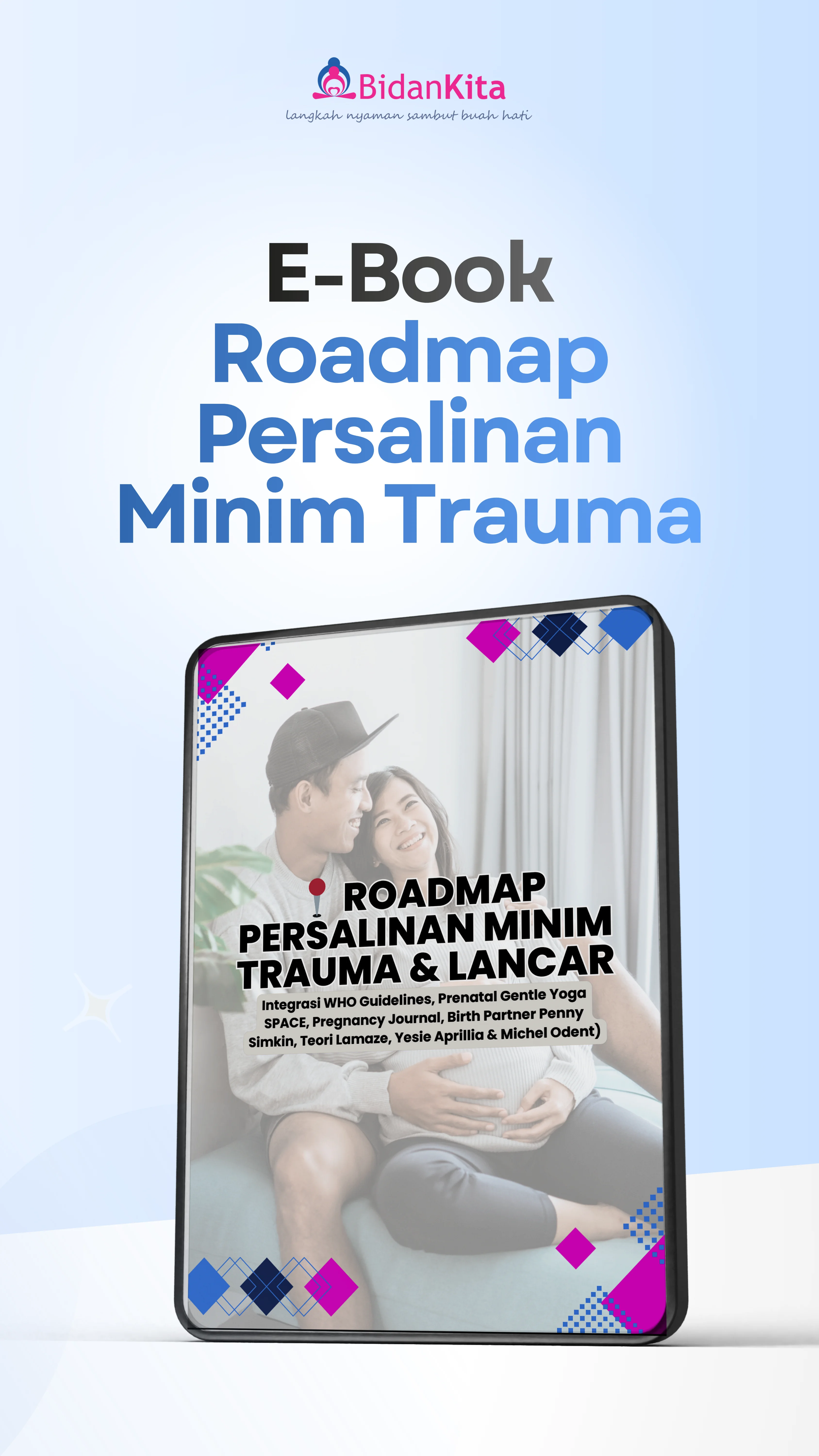 Roadmap Persalinan Minim Trauma